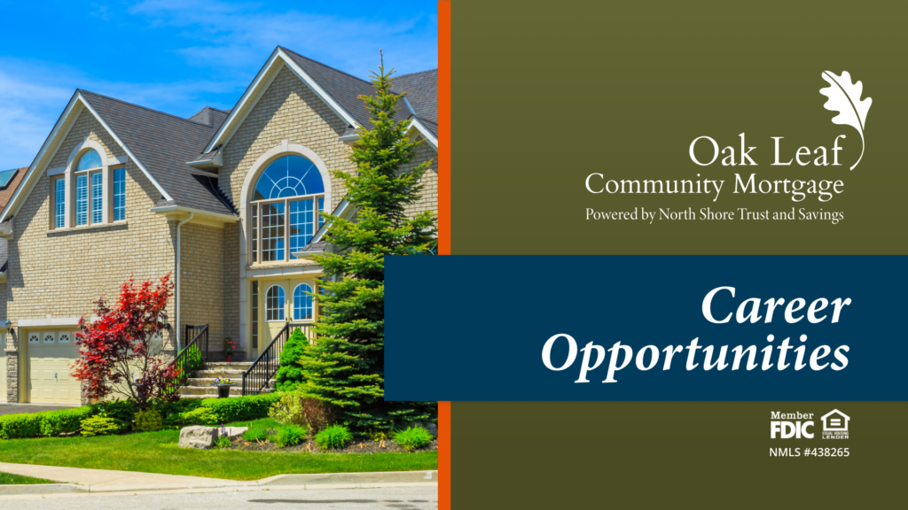 Career Opportunities | Oak Leaf Community Mortgage