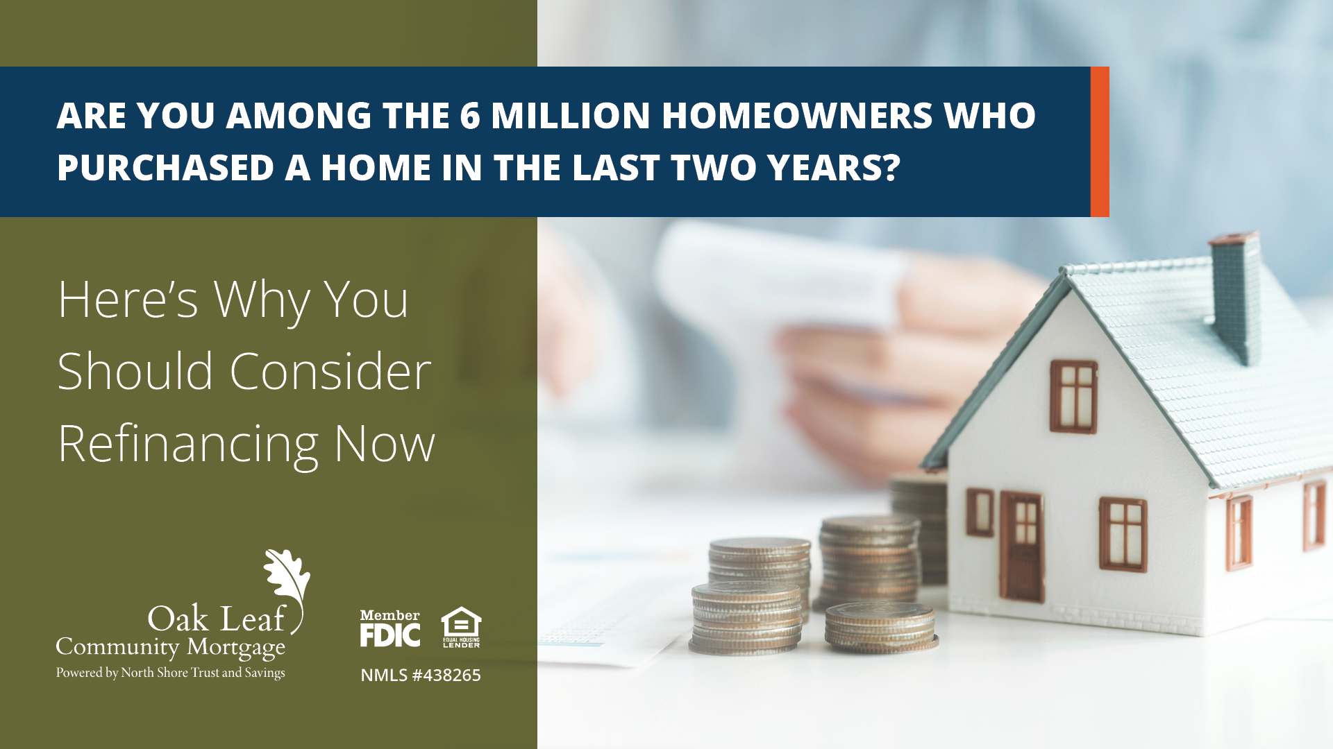 Are You Among the 6 Million Homeowners Who Purchased a Home in the Last Two Years? Here’s Why You Should Consider Refinancing Now