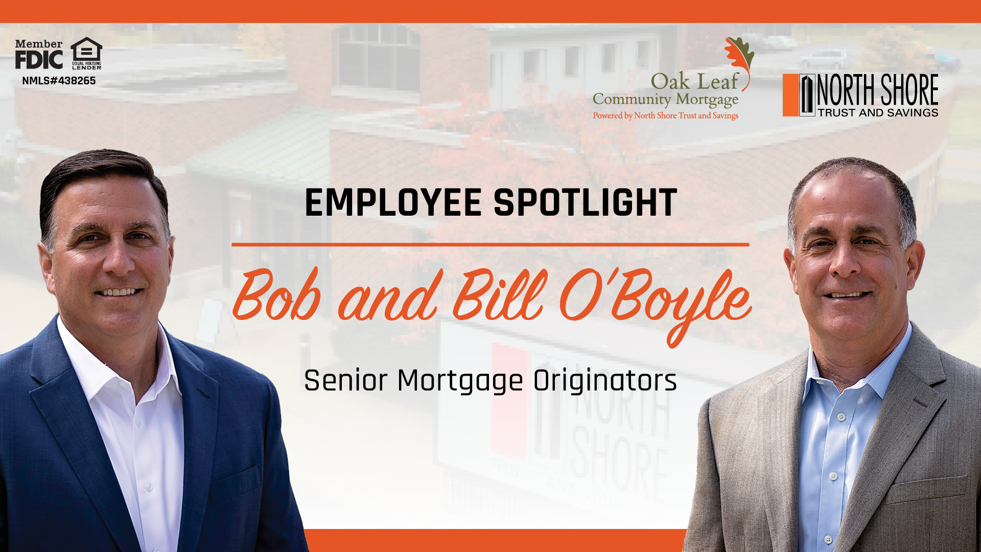 Employee Spotlight: Bob and Bill O'Boyle, Senior Mortgage Originators